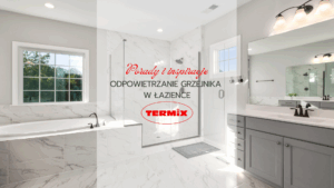 jak odpowietrzyć grzejnik w łazience